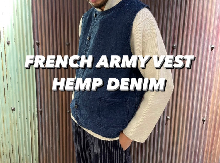 ALLROUND PLAYER-FRENCH ARMY VEST-HEMP DENIM – ナイジェル