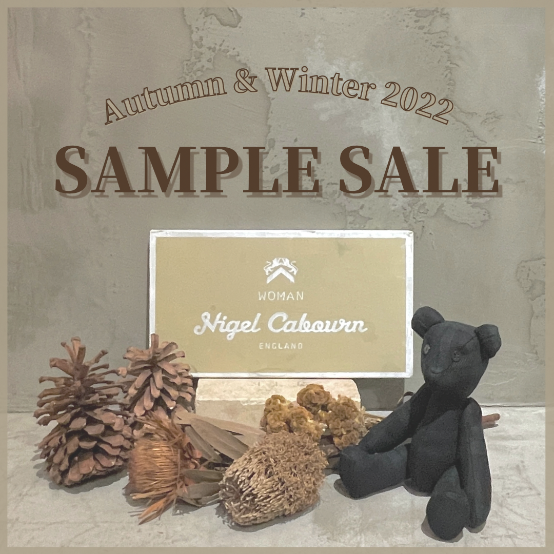 ≪ Autumn & Winter 2022 SAMPLE SALE≫ – ナイジェル・ケーボン