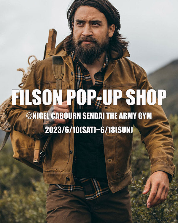 FILSON POP UP SHOP EVENT Nigel Cabourn ONLINE STORE