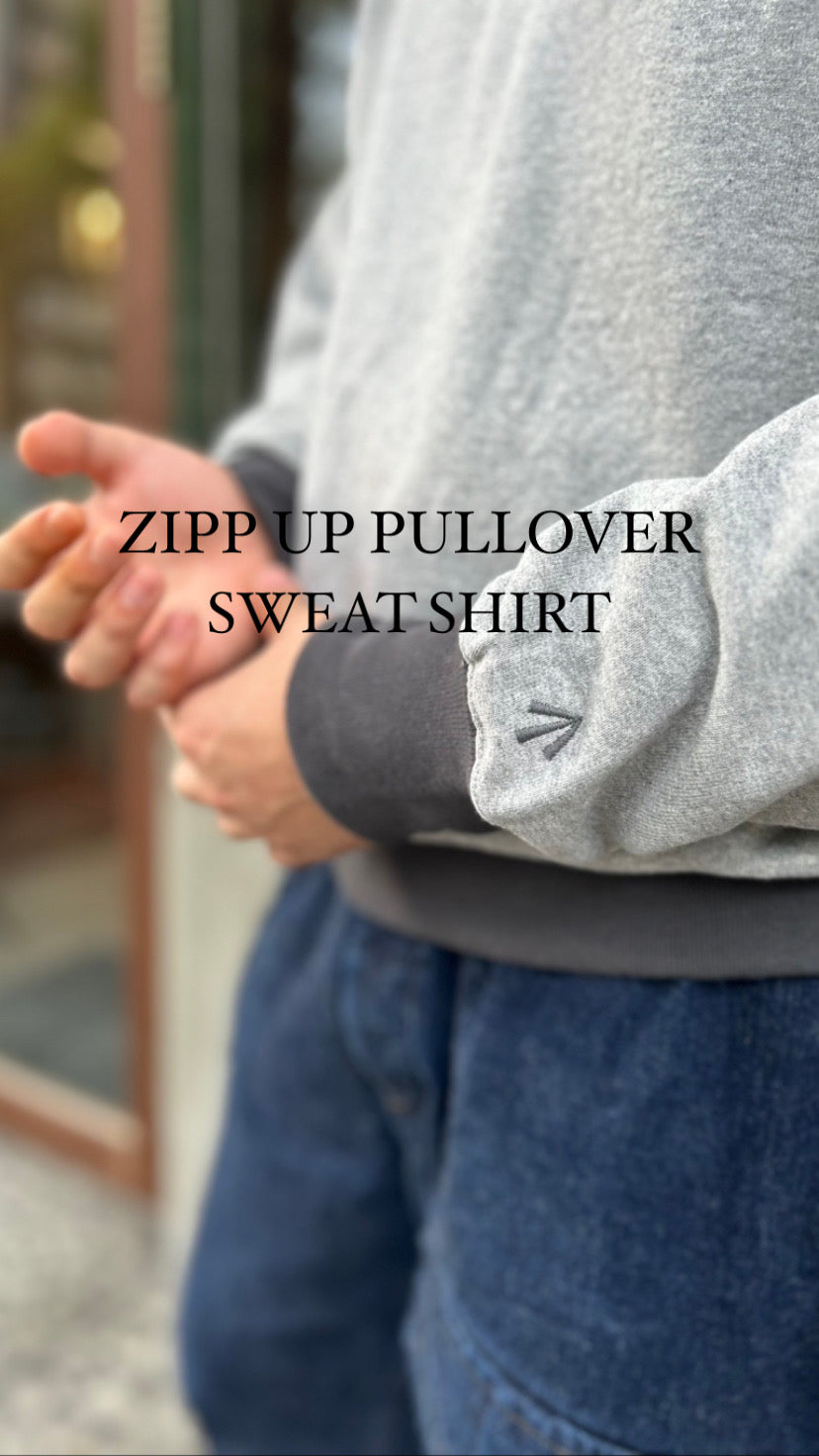 求めていたウェイト》ZIP UP PULLOVER SWEAT SHIRT – ナイジェル