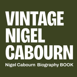 初のバイオグラフィーブック『VINTAGE NIGEL CABOURN』が発売！