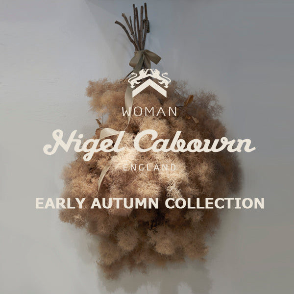 Nigel Cabourn WOMAN "2022 EARLY AUTUMN COLLECTION"