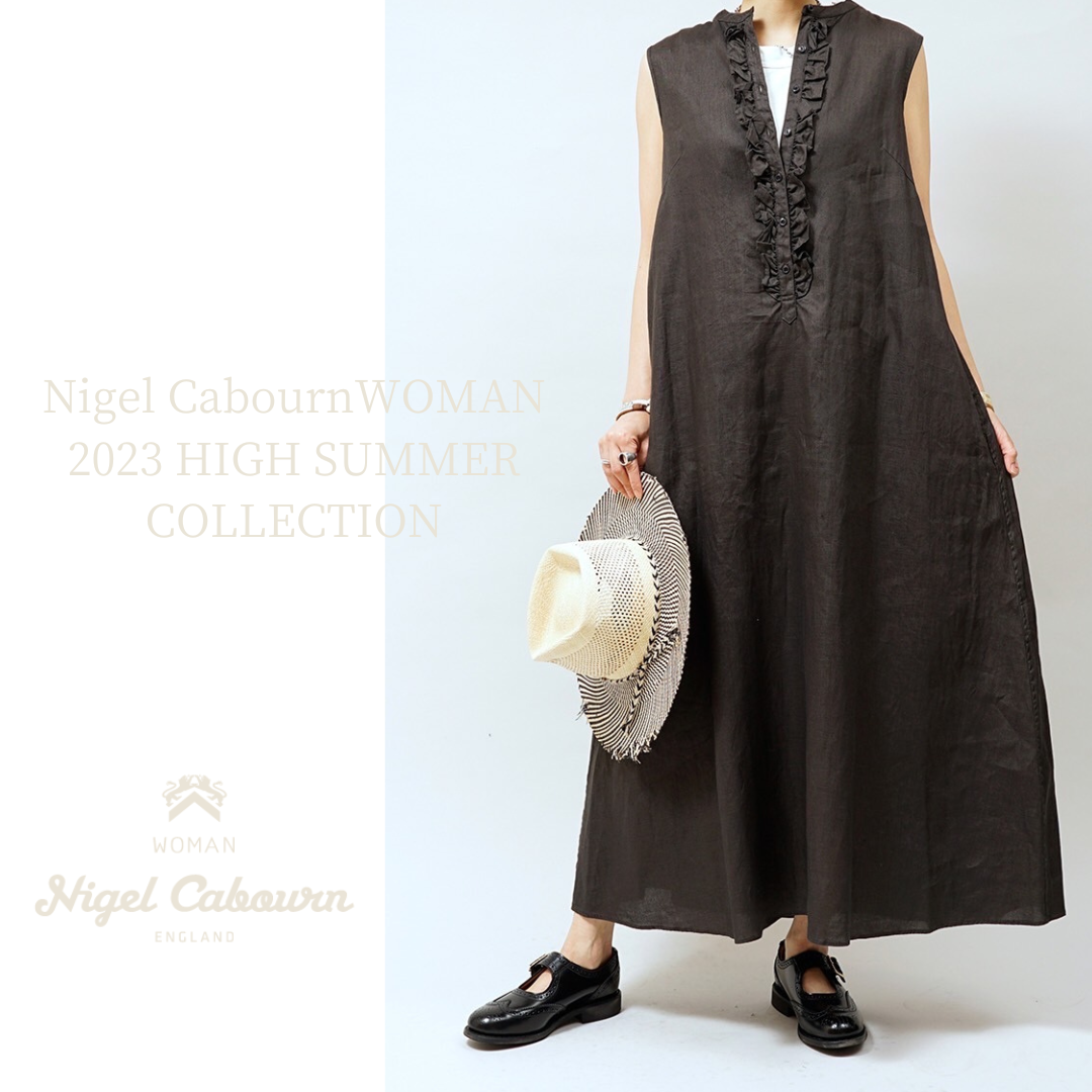 Nigel Cabourn WOMAN "2023 HIGH SUMMER COLLECTION"