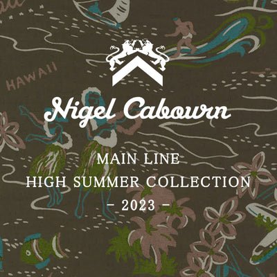 2023 HIGH SUMMER COLLECTION‐第二弾-